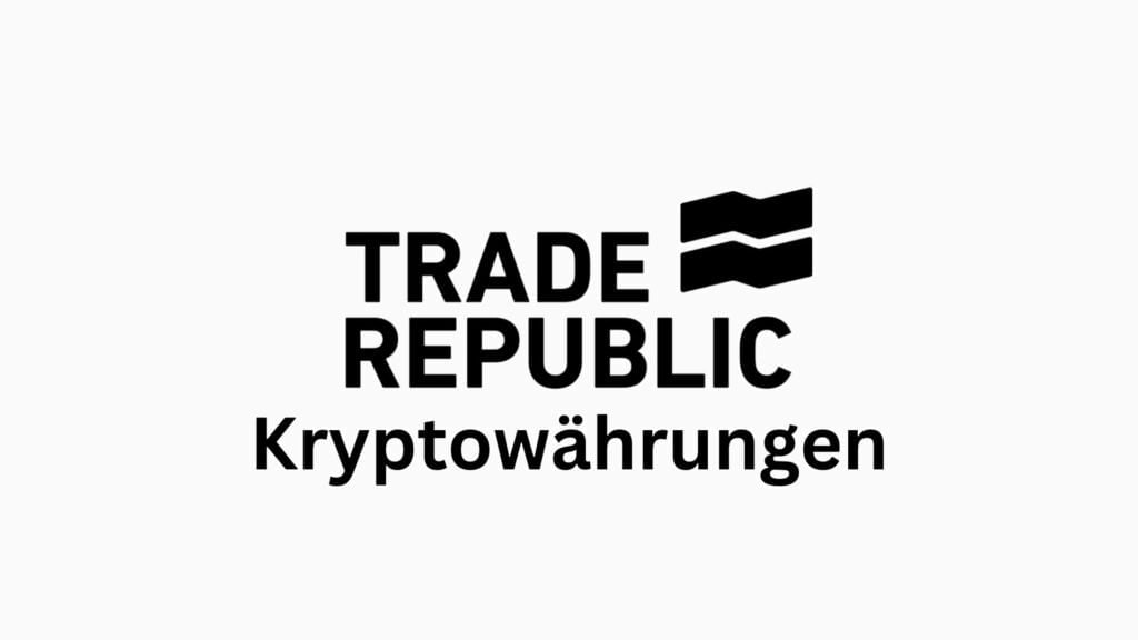 Kryptowährungen bei Trade Republic